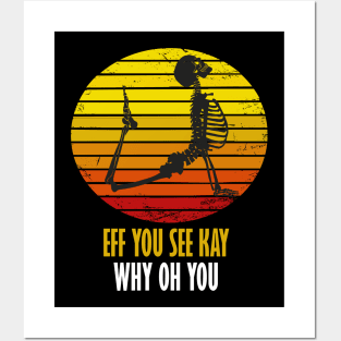 eff you see kay why oh you yoga lovers funny gift Posters and Art